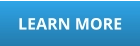 LEARN MORE